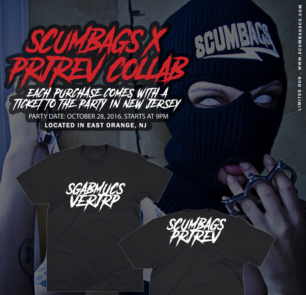 Scumbags x PRJREV